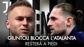 GIUNTOLI BLOCCA IL MERCATO DELL’ATALANTA PER KOOPMEINERS  RABIOT CHE VERGOGNA NESSUNA RISPOSTA [upl. by Siuoleoj]