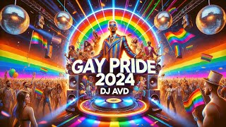 Pride 2024 🏳️‍🌈 Ultimate Pride Set ⚜️ LGBTQ Pride Month 2024 Gay Anthems Megamix pride2024 DJ AVD [upl. by Uta835]