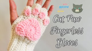 Crochet Cat Paw Fingerless Gloves [upl. by Cally5]