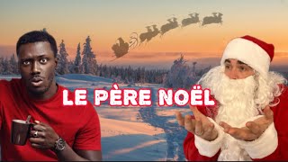 Le Père Noël  Souleymane Touré [upl. by Jorry]