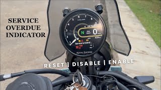 How to ResetDisableEnable Service Over Due Option  Himalayan 450  After 1st Service Done [upl. by Kellda]