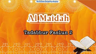 al Maidah  5164   Faslun 2 [upl. by Georgianna28]