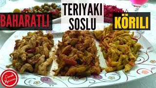 Körili Teryaki Soslu Baharatlı 3 Farklı Tavuk Tarifi tavuk tarif [upl. by Seabrooke]