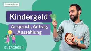 Alles zum Kindergeld 2022 Anspruch Antrag Auszahlung [upl. by Liamsi]