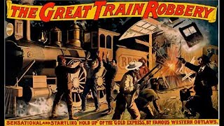 The Great Train Robbery1903 [upl. by Marlyn]