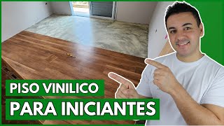 APRENDA A INSTALAR PISO VINILICO PASSO A PASSO COMPLETO TUDO EM UM SÓ VIDEO [upl. by Tammy]