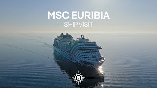 MSC EURIBIA  Ship Visit [upl. by Ahsirhcal204]