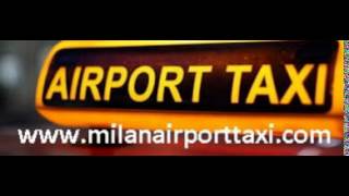 Taxi Transfer Milan Airports Italy Malpensa Linate Bergamo Orio al Serio [upl. by Evoy821]