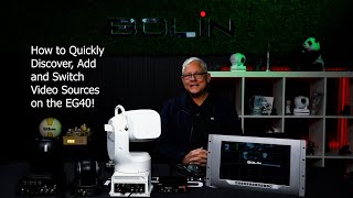 How to Discover Add and Switch Video Sources on a Bolin EG40 Series Decoder  Bolin Technology [upl. by Laurita]