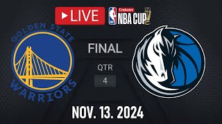 Golden State Warriors vs Dallas Mavericks LIVE  November 13 2024  EMIRATES NBA CUP 2024 [upl. by Elak681]