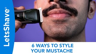 LetsShave Beard Trim Expert  Your Personal Mustache Stylist  Learn 6 Ways to Style your Moustache [upl. by Drue857]