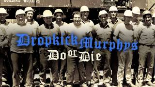 Dropkick Murphys  quotGet Upquot Full Album Stream [upl. by Atnas]