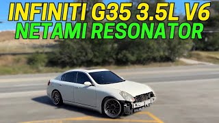 2006 Infiniti G35 35L V6 w NETAMI RESONATOR [upl. by Urbas]