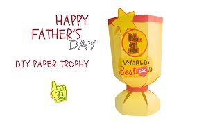 NO1 Dad Trophy Award making with Paper  Fathers Day Craft Ideas  Handmade Gift Ideas for Dad [upl. by Labotsirhc]