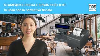 Epson FP81II RT  Facile Installazione e Fiscalizzazione del registratore cassa telematico [upl. by Aihsetal70]