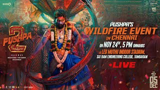 Pushpas WILDFIRE EVENT in Chennai LIVE  Pushpa 2 The Rule  Allu Arjun  Rashmika  Sukumar  DSP [upl. by Abdulla]