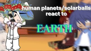 Past Human planetssolarballs react to EARTH🌍 ENG Part 1 [upl. by Tolman]