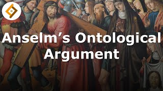 Anselms Ontological Argument  Philosophy of Religion [upl. by Asseram]