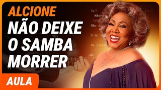 NÃO DEIXE O SAMBA MORRER  Alcione Simplificada  Como tocar no violão [upl. by Adnocahs]