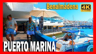 PUERTO MARINA BENALMÁDENA  Costa del Sol España Málaga 4K [upl. by Waldon]