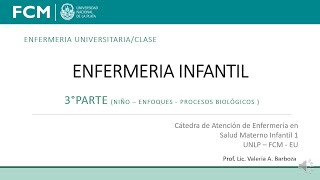 CLASE ENFERMERIA INFANTIL PARTE 3 [upl. by Akem]