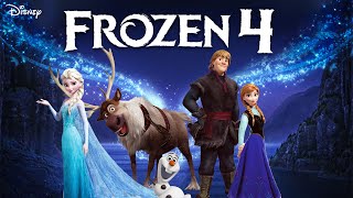 Frozen 4 Plot  Trailer  Release Date  Everything You Need To Know [upl. by Nonrev537]