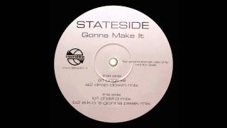 Stateside  Gonna Make It Original Mix 1997 [upl. by Anidene]