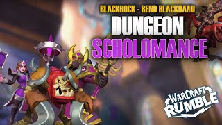 DUNGEON  SCHOLOMANCE  REND BLACKHAND BLACKROCK  Warcraft Rumble [upl. by Amoreta]