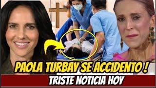 PAOLA TURBAY SUFRIÓ GRAVE ACCIDENTE QUE LE COMPROMETIO PARTE DE SU CARA ¡ PIDEN ORACIONES [upl. by Gusty]