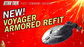 NEW Armored Voyager Refit  How to play Star Trek Fleet Command  Outside Views STFC [upl. by Eyr839]