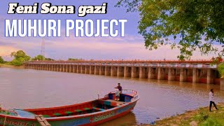 Muhuri Project Bridge Feni Sona Gazi nature [upl. by Kono21]