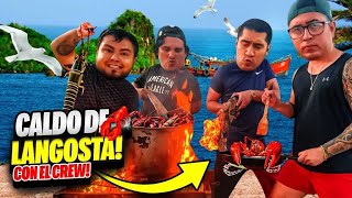 🔥HICIMOS CALDO DE LANGOSTA CON EL CREW RETOJORJAIS🔥 [upl. by Taylor569]