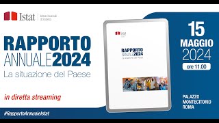 Presentazione Rapporto Annuale 2024 La Situazione del Paese [upl. by Euv]