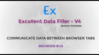 Excellent Data Filler Browser Extension  Share data between browser tabs [upl. by Eggleston]