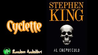 NoEdit172 ☆ Cyclette  AL CREPUSCOLO di Stephen King ● AUDIOLIBRO [upl. by Farman]