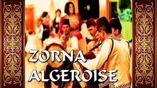 Zorna Algéroise Spécial Fêtes et Mariages زورنه جزائرية [upl. by Thanasi]