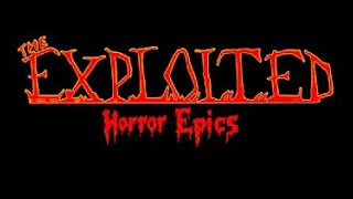 The Exploited  Horror Epics  2004 Reissue Full Album [upl. by Larina410]