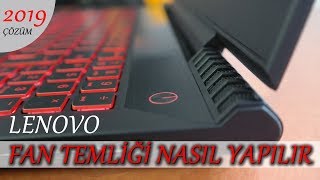 LENOVO Y520 FAN TEMİZLİĞİ  LENOVO FAN DEĞİŞİMİ  Laptop Temizleme [upl. by Rusel870]