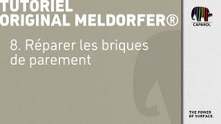 Original Meldorfer® Tutoriel  8 Réparer les briques de parement [upl. by Arinaid26]