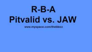 RBA Pitvalid vs Jaw [upl. by Platas]