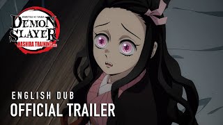 Demon Slayer Kimetsu no Yaiba Hashira Training Arc English Dub  OFFICIAL TRAILER [upl. by Eeliram]