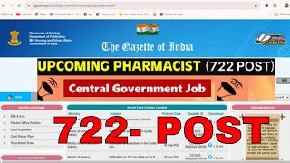 Central Govt Pharmacist  Upcoming Pharmacist Vacancy 2024  722 Post  CGHS Pharmacist Vacancy [upl. by Harsho]