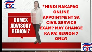 COMEX SCHEDULE FOR CIVIL SERVICE EXAM REGION 7 ONLY PAANO MAG ONLINE APPOINTMENT [upl. by Shelah]