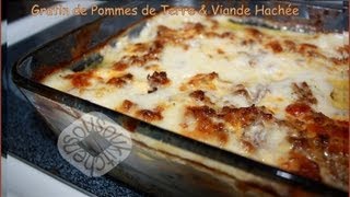 Recette de Gratin de Pommes de terre et Viande HacheeMeat amp Potato Gratin [upl. by Eerized]