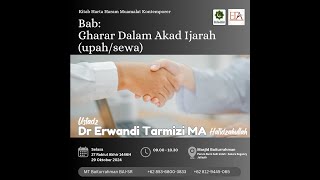 Gharar Dalam Akad Ijarah  UpahSewa  Ustadz DR Erwandi Tarmizi MA [upl. by Eelsew]