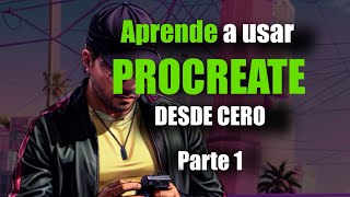 CURSO PROCREATE  PARTE 1  COMO USAR PROCREATE [upl. by Ellek]