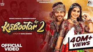 Kabootar 2Official Video Renuka Panwar Surender RomioAamin BarodiSahil SandhuNew Haryanvi Song [upl. by Anhoj]