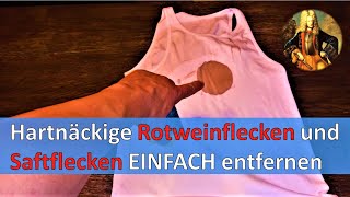 Rotweinflecken und Saftflecken EINFACH entfernen [upl. by Hathaway179]