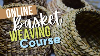 Twining with Soft Natural Materials  Online Basket Weaving Classes  Basketry for Beginners [upl. by Salangi]