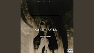 Gypsy Prayer [upl. by Aliakim]